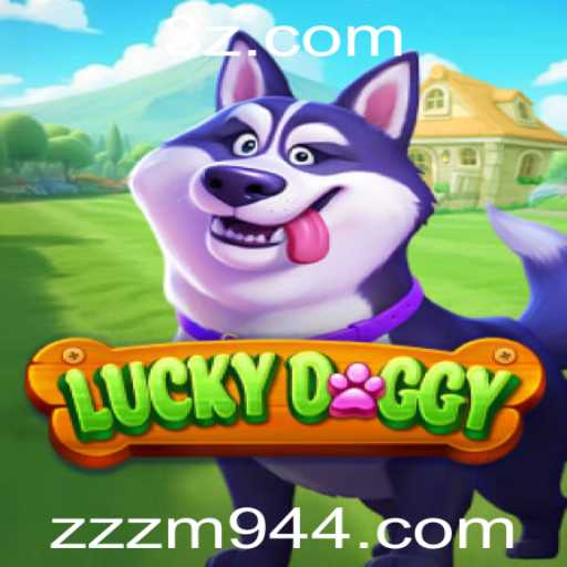 Descubra o Incrível Jogo LuckyDoggy e as Novas Tendências em Jogos Online